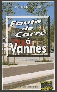 Livrenpoche : Faute de carre à Vannes - Firmin Le Bourhis - Livre