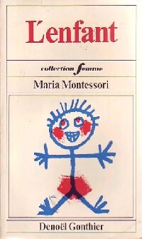 Livrenpoche : L'enfant - Maria Montessori - Livre