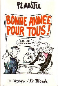 Livrenpoche : Bonne année à tous ! - Plantu - Livre