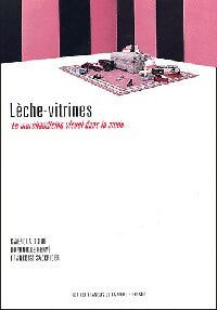 Lèche-vitrines - Gwenola Guidé, Dominique Hervé, Françoise Sackrider - Livre