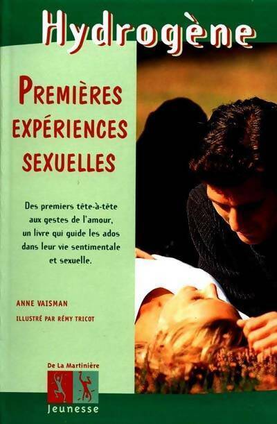 Livrenpoche : Premières expériences sexuelles - Anne Vaisman - Livre