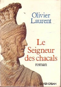 Livrenpoche : Le seigneur des chacals - Olivier Laurent - Livre