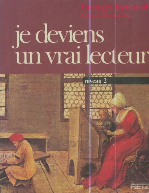 Livrenpoche : Je deviens un vrai lecteur. Niveau 2 - Georges Rémond - Livre