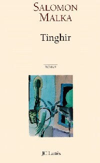 Livrenpoche : Tinghir - Salomon Malka - Livre