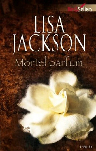 Livrenpoche : Mortel parfum - Lisa Jackson - Livre