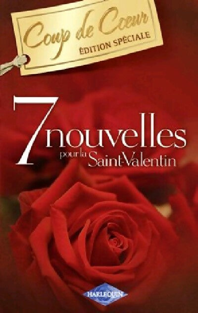Livrenpoche : 7 Nouvelles pour la Saint Valentin - Collectif - Livre