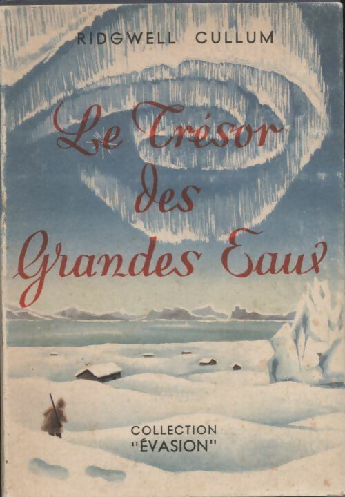 Livrenpoche : Le trésor des grandes eaux - Ridgwell Cullum - Livre