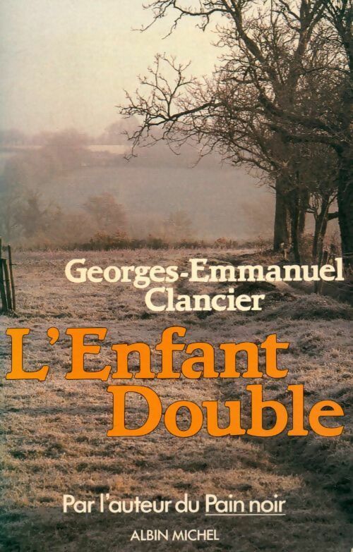 Livrenpoche : L'enfant double - Georges-Emmanuel Clancier - Livre