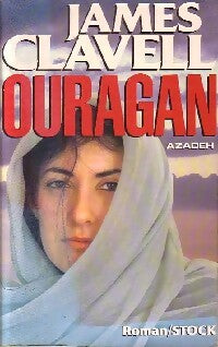 Ouragan Tome I : Azadeh - James Clavell -  Stock GF - Livre