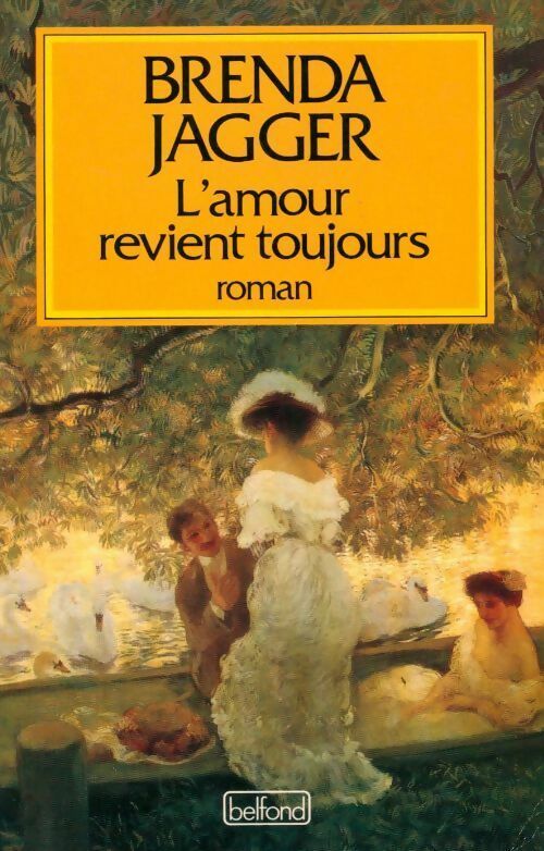 Livrenpoche : L'amour revient toujours - Brenda Jagger - Livre