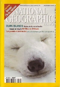 National Geographic n°15 : Ours blancs. Scènes de la vie de famille - Collectif -  National Geographic France - Livre