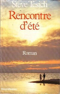 Livrenpoche : Rencontre d'été - Steve Tesich - Livre