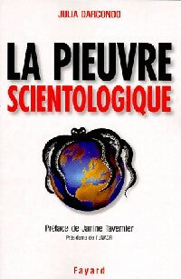 Livrenpoche : La pieuvre scientologique - Julia Darcondo - Livre
