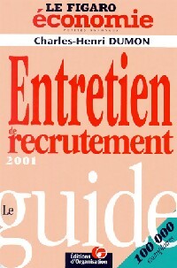Livrenpoche : Entretien de recrutement 2001 - Charles-Henri Dumon - Livre