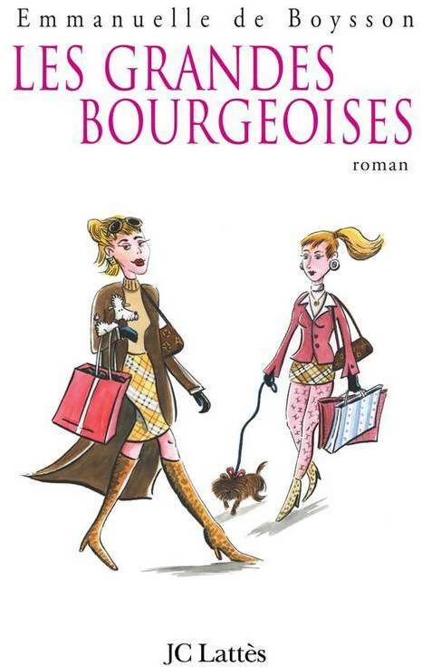 Livrenpoche : Les grandes bourgeoises - Emmanuelle De Boysson - Livre