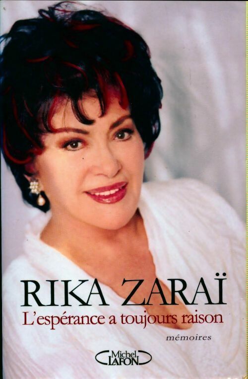 Livrenpoche : L'espérance a toujours raison - Rika Zaraï - Livre