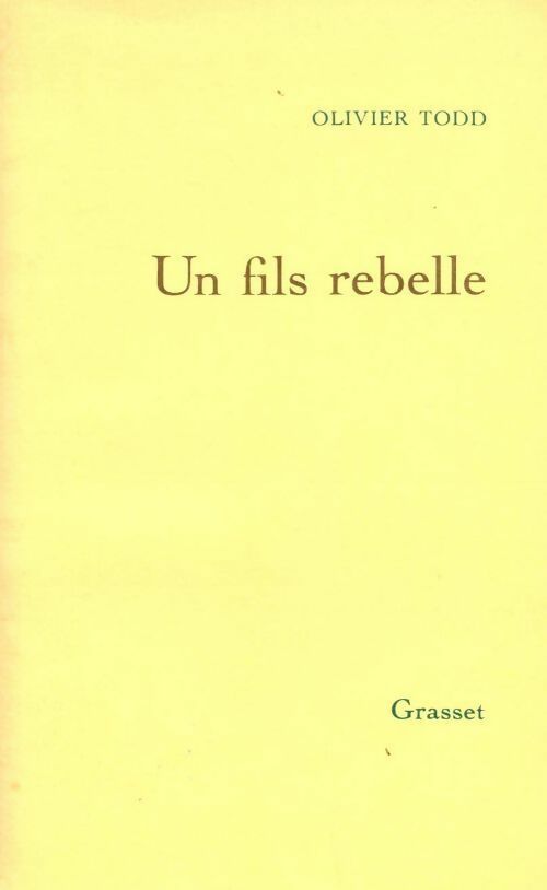 Livrenpoche : Un fils rebelle - Olivier Todd - Livre