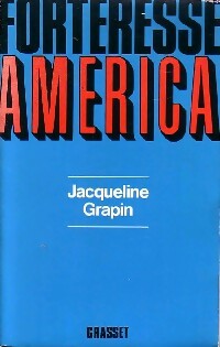 Livrenpoche : Forteresse America - Jacqueline Grapin - Livre