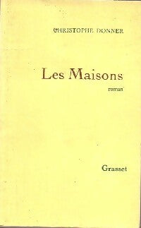 Livrenpoche : Les maisons - Christophe Donner - Livre
