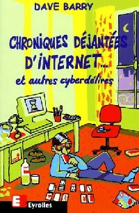 Chroniques déjantées d'internet - Dave Barry - Livre