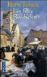 Livrenpoche : Les filles de Roz-Kelenn - Hervé Jaouen - Livre