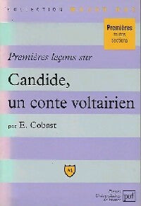 Livrenpoche : Premières lecons sur candide, un contre voltairien - Eric Cobast - Livre