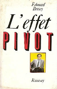 Livrenpoche : L'effet Pivot - Edouard Brasey - Livre