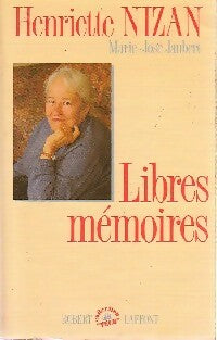 Livrenpoche : Libres mémoires - Henriette Nizan, Marie-José Jaubert - Livre