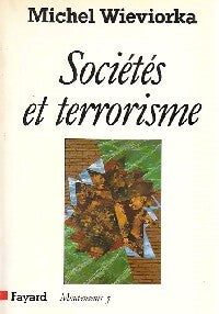 Livrenpoche : Sociétés et terrorisme - Michel Wieviorka - Livre