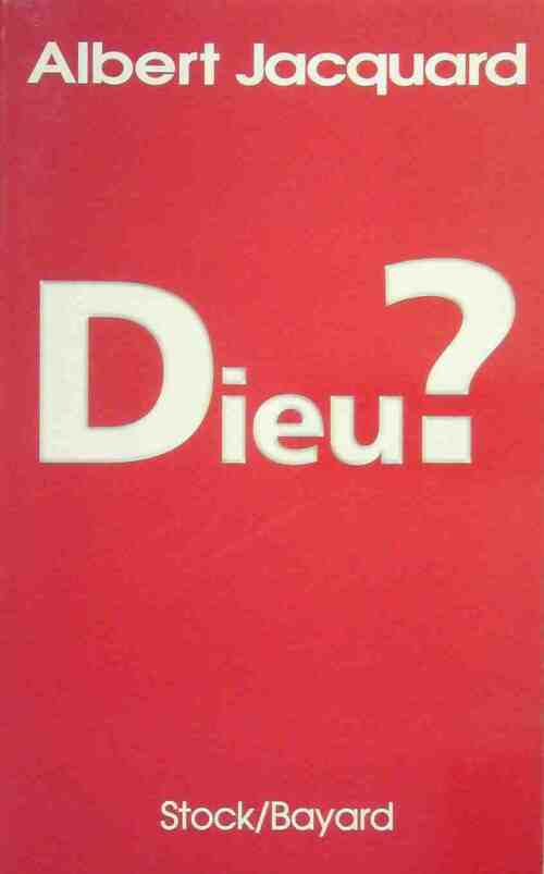 Livrenpoche : Dieu ? - Albert Jacquard - Livre