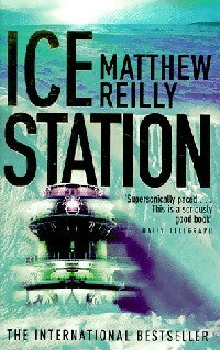 Livrenpoche : Ice station - Matthew Reilly - Livre