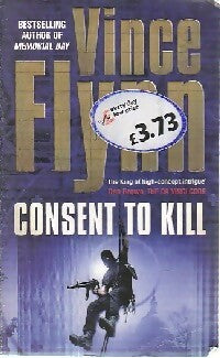 Consent to kill - Vince Flynn -  Pocket Books - Livre