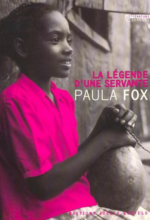 Livrenpoche : La légende d'une servante - Paula Fox - Livre