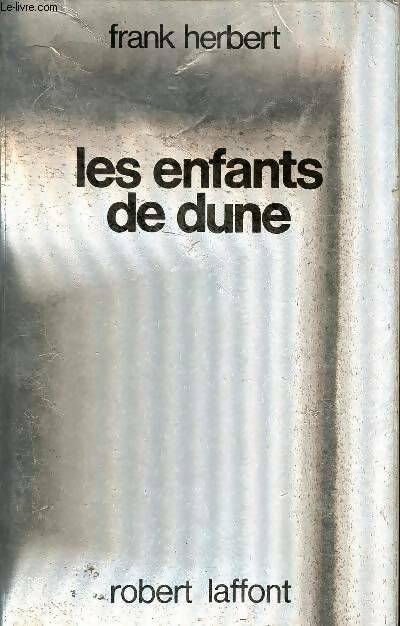 Livrenpoche : Dune Tome III : Les enfants de Dune - Frank Herbert - Livre