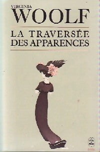 Livrenpoche : La traversée des apparences - Virginia Woolf - Livre