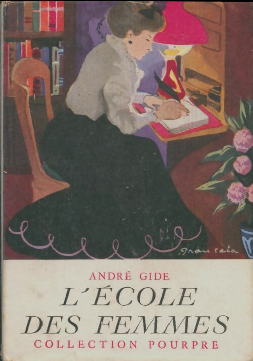 Livrenpoche : L'école des femmes / Robert / Geneviève - André Gide - Livre