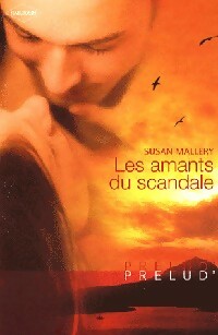 Livrenpoche : Les amants du scandale - Susan Mallery - Livre
