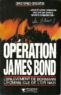 Livrenpoche : Opération James Bond - Christopher Creighton - Livre