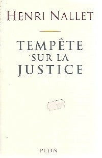 Livrenpoche : Tempête sur la justice - Henri Nallet - Livre