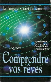 Livrenpoche : Comprendre vos rêves - Nerys Dee - Livre
