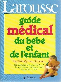 Livrenpoche : Guide médical du bébé et de l'enfant - Miriam Stoppard - Livre