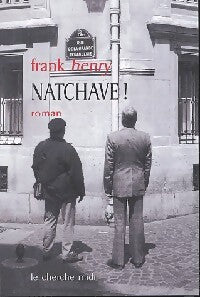 Livrenpoche : Natchave ! - Frank Henry - Livre