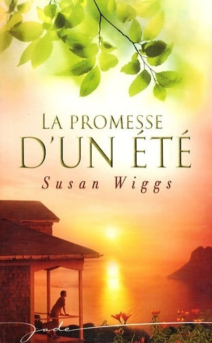 Livrenpoche : La promesse d'un été - Susan Wiggs - Livre