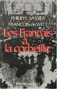 Livrenpoche : Les français à la corbeille - Philippe Sassier, François De Witt - Livre
