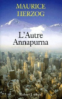 Livrenpoche : L'autre Annapurna - Maurice Herzog - Livre