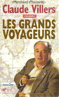 Livrenpoche : Les grands voyageurs - Claude Villers - Livre
