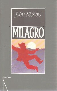 Livrenpoche : Milagro - John Nichols - Livre