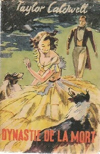 Livrenpoche : Dynastie de la mort - Taylor Caldwell - Livre