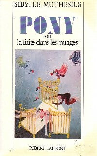 Livrenpoche : Pony ou la fuite dans la nuages - Sibylle Muthesius - Livre