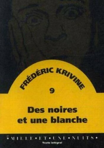 Des noires et une blanche - Frédéric Krivine -  Dix petits noirs - Livre